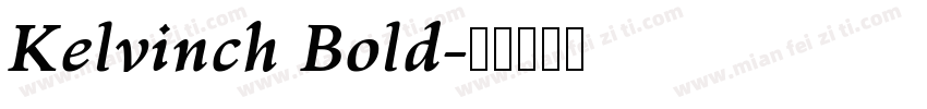 Kelvinch Bold字体转换